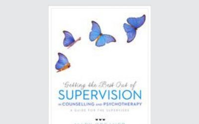 Book Review: Getting the Best Out of Supervision in Counselling and Psychotherapy:  A Guide for the Supervisee